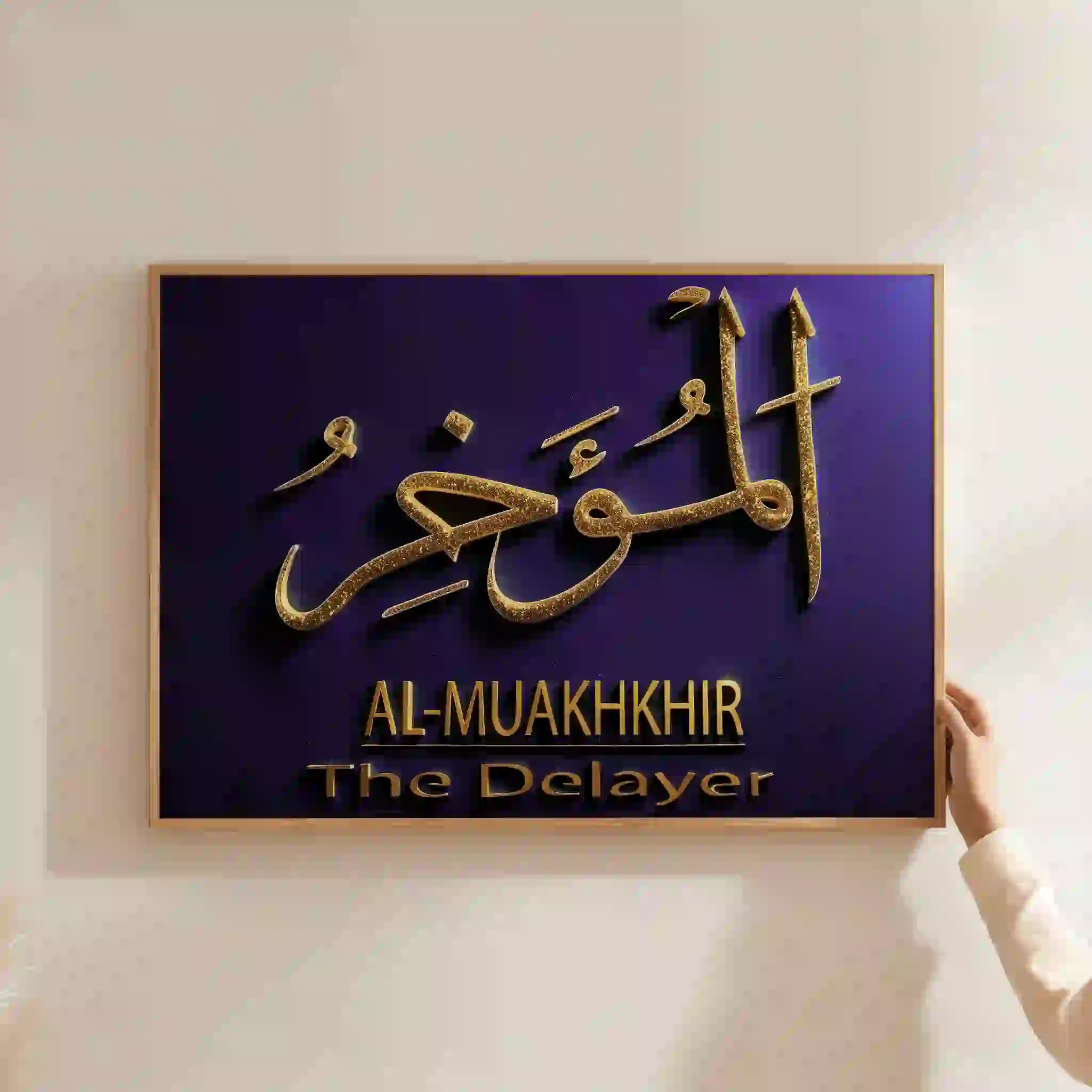 Al-Mu'akhkhir Allah's 99 Names Al-Mu'akhkhir Allah's 99 Names - Image 12