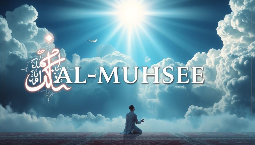 AL-MUHSEE Divine Attributes in Islamic Worship